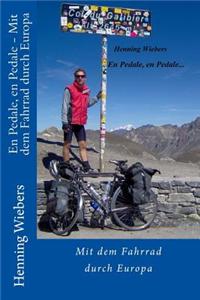 En Pedale, En Pedale - Mit Dem Fahrrad Durch Europa