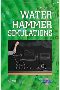 Water Hammer Simulations [With CDROM]