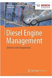 Diesel Engine Management: Systems and Components