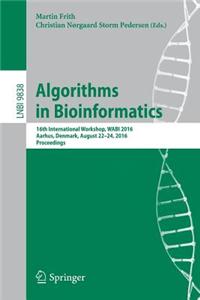Algorithms in Bioinformatics: 16th International Workshop, Wabi 2016, Aarhus, Denmark, August 22-24, 2016. Proceedings