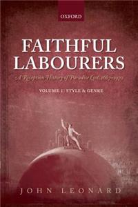 Faithful Labourers A Reception History