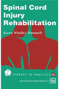 Spinal Cord Injury Rehabilitation
