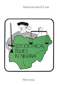 Socio-Ethical Issues in Nigeria