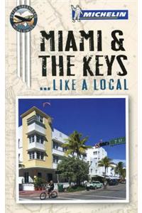 Michelin Miami and the Keys