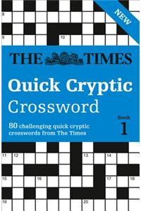 The Times Quick Cryptic Crossword, Book 1