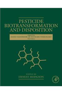 Pesticide Biotransformation and Disposition