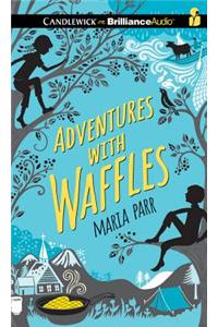 Adventures With Waffles