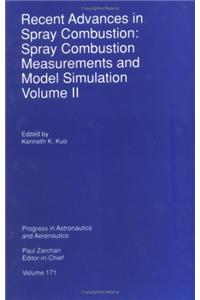 Recent Advances in Spray Combustion V-171