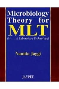 Microbiology Theory for MLT