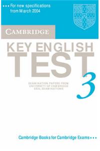 Cambridge Key English Test 3 Audio Cassette: Examination Papers from the University of Cambridge ESOL Examinations