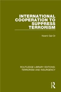 International Cooperation to Suppress Terrorism