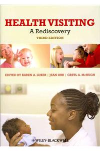 Health Visiting: A Rediscovery