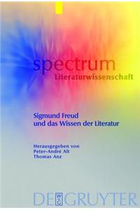 Sigmund Freud Und Das Wissen Der Literatur