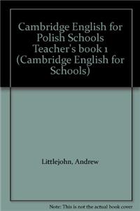 Cambridge English for Polish Schools Teacher's book 1