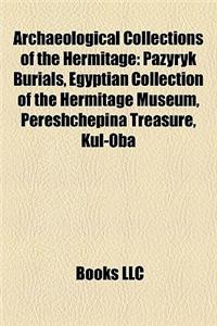 Archaeological Collections of the Hermitage
