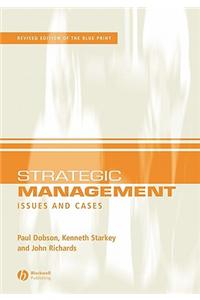 Strategic Management: Issues and Cases