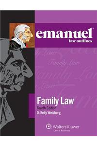 Emanuel Law Outlines: Family Law, 4th Ed.