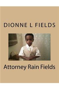Attorney Rain Fields