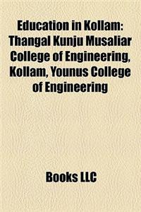 Education in Kollam: Thangal Kunju Musaliar College of Engineering, Kollam, Younus College of Engineering