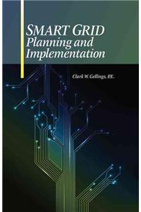 Smart Grid Planning and Implementation