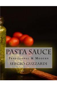 Pasta Sauce: Traditional & Modern