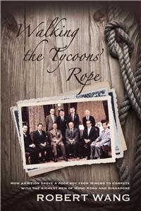 Walking the Tycoons Rope