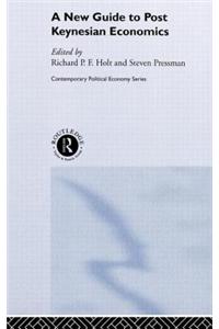 A New Guide to Post-Keynesian Economics