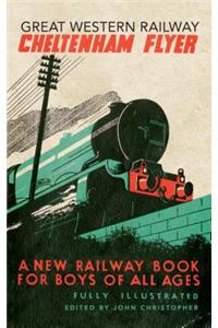 Great Western Railway: Cheltenham Flyer