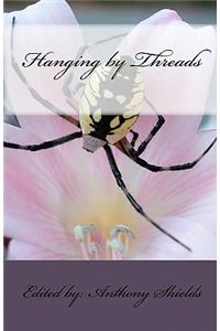 Hanging by Threads