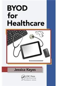 BYOD for Healthcare