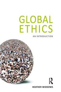 Global Ethics: An Introduction