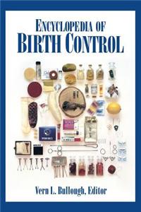 Encyclopedia of Birth Control