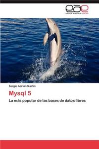 MySQL 5