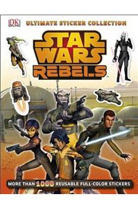 Star Wars Rebels Ultimate Sticker Collection [With Sticker(s)]