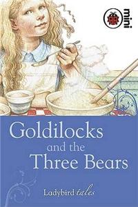 Goldilocks and the Three Bears: Ladybird Tales