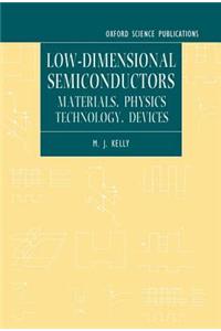 Low-Dimensional Semiconductors