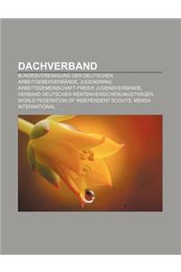 Dachverband: Bundesvereinigung Der Deutschen Arbeitgeberverbande, Jugendring, Arbeitsgemeinschaft Freier Jugendverbande