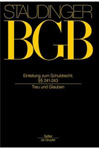 241-243: (Treu Und Glauben)