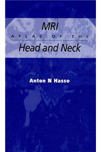 MRI Atlas of the Head and Neck