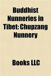 Buddhist Nunneries in Tibet