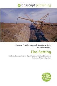 Fire-Setting