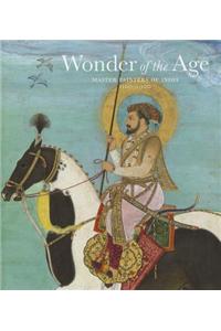 Wonder of the Age: Master Painters of India, 1100-1900