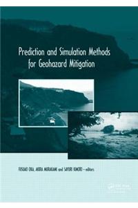 Prediction and Simulation Methods for Geohazard Mitigation
