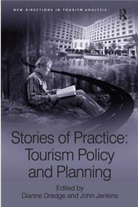 Stories of Practice: Tourism Policy and Planning