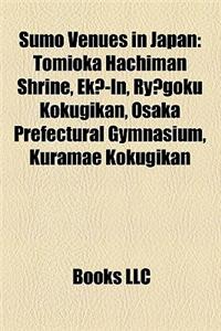 Sumo Venues in Japan