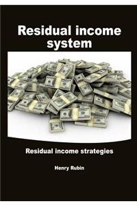 Residual Income System: Residual Income Strategies