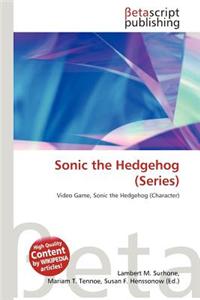 Sonic the Hedgehog (Series)