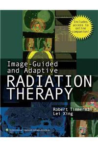 Image-guided and Adaptive Radiation Therapy