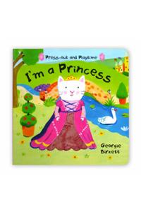 Press-out and Playtime: I'm a Princess
