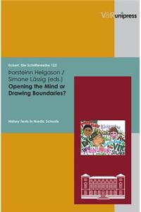 Opening the Mind or Drawing Boundaries?: History Texts in Nordic Schools